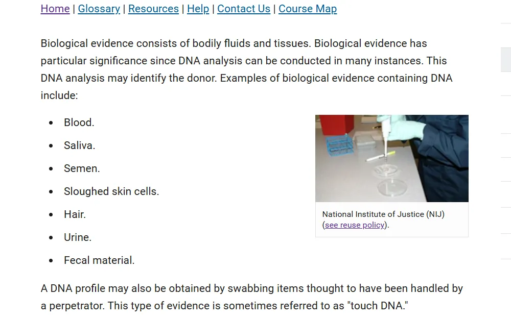 A screenshot from the National Institute of Justice shows a list of examples for biological evidence beside a small photo of a medical expert examining a bodily fluid.